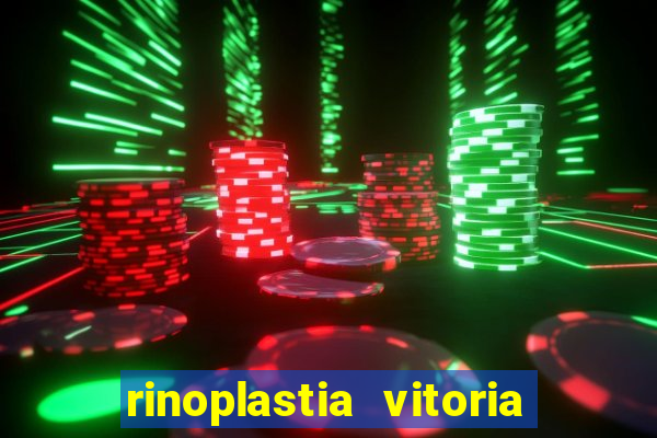 rinoplastia vitoria da conquista